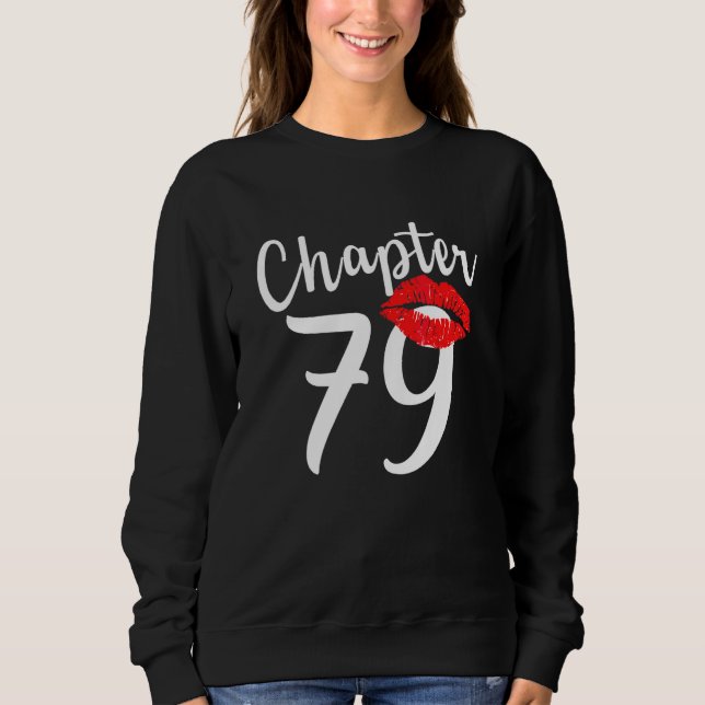 Chapter 79 Lips  Happy Birthday Sweatshirt (Front)