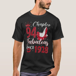 Chapter 94 Fabulous Since 1928 94th Birthday For T-Shirt