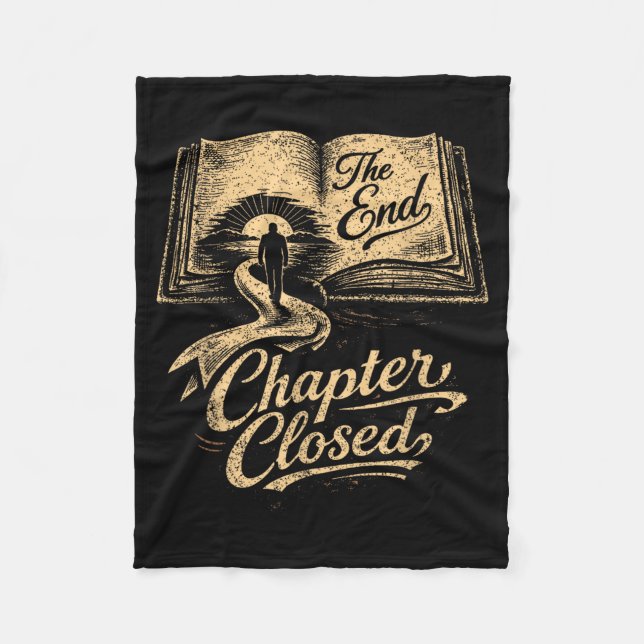 Chapter Closed Teacher Retirement Journey Final Fleece Blanket (Front)
