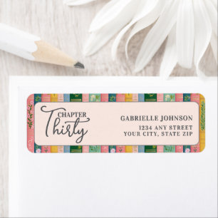 Chapter Thirty Floral Storybook 30th Birthday Return Address Label