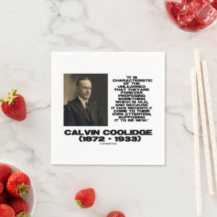 Characteristic Of The Unlearned Old New Coolidge Napkin