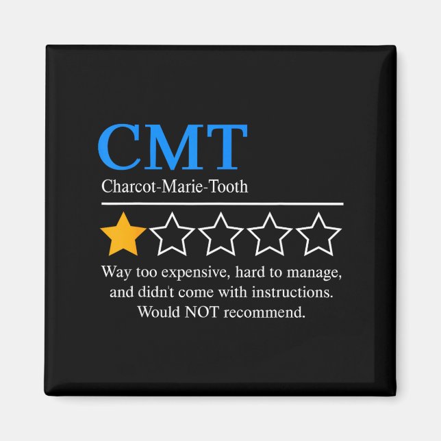 Charcot Marie Tooth Disease Awareness Cmt Not Reco Magnet (Front)