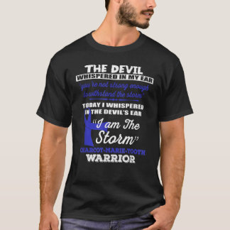 Charcot-Marie-Tooth warrior CMT Awareness T-Shirt
