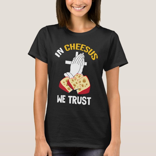 Charcuterie for Smoked Gouda and Cheese Maker T-Shirt (Front)