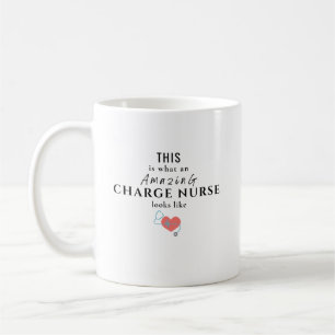 Charge Nurse Coffee Mug