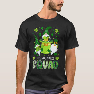 Charge Nurse Squad Nursing St Patrick Day Gnomes I T-Shirt