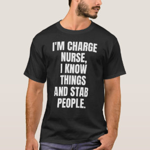 Charge Nurse T-Shirt