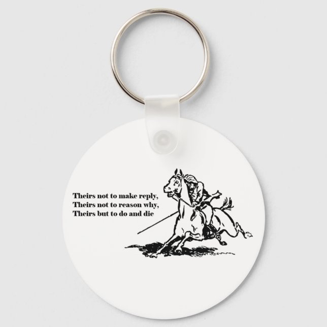 Charge of the Light Brigade Quote Illustration Key Ring (Front)
