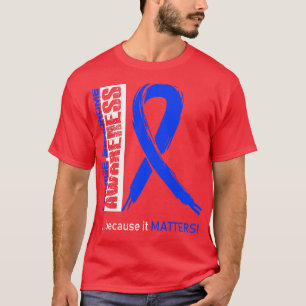 Charge Syndrome Awareness Because Its Matters In T T-Shirt