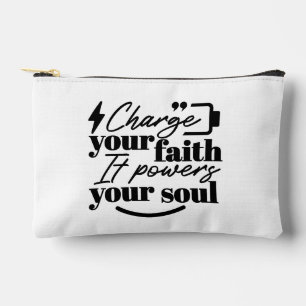Charge Your Faith – Christian Inspirational Quote Accessory Pouch