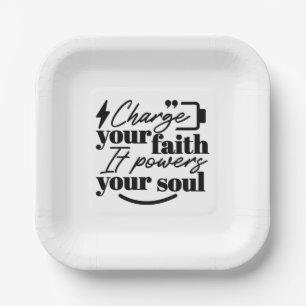 Charge Your Faith – Christian Inspirational Quote Paper Plate