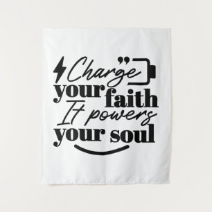 Charge Your Faith – Christian Inspirational Quote  Tapestry