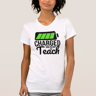 Charged And Ready To Teach Woman's T-Shirt