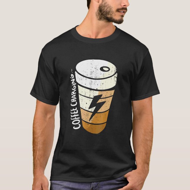 Charging Battery Lightning Coffee Cup T-Shirt (Front)