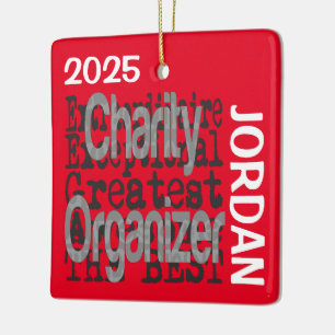 Charity Organiser Extraordinaire CUSTOM Ceramic Ornament