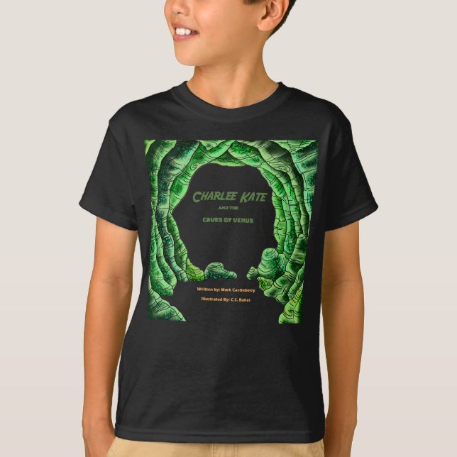 Charlee Kate And The Caves Of Venus T-Shirt (Front)