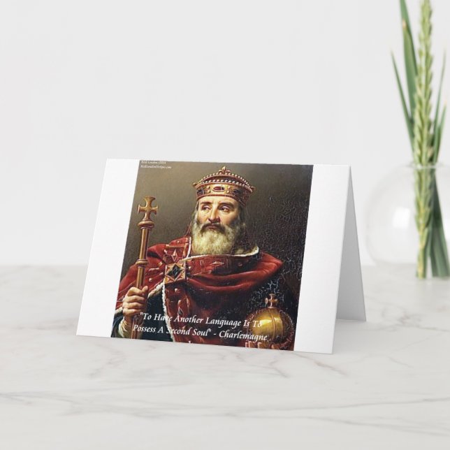Charlemagne & Famous Languages Quote Card (Front)
