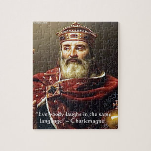 Charlemagne "Laughter Language" Quote Gifts & Tees Jigsaw Puzzle