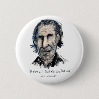 Charles Bukowski 6 Cm Round Badge