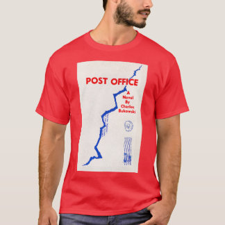 Charles Bukowski Post Office T-Shirt