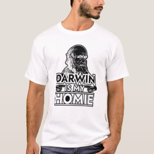 Charles Darwin Is My Homie Evolution T-Shirt