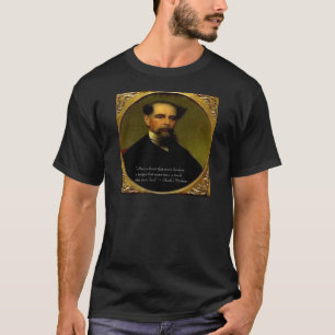 Charles Dickens & Heartfelt Quote T-Shirt