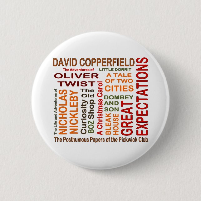 Charles Dickens Novels 6 Cm Round Badge (Front)