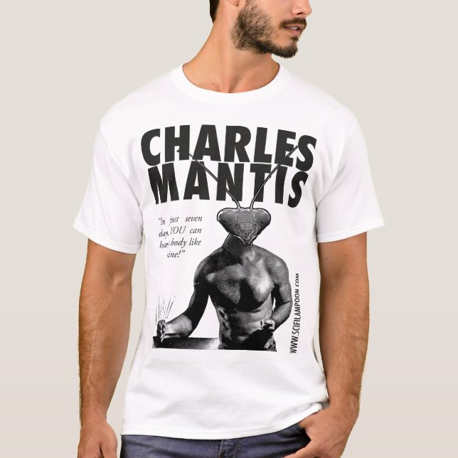 Charles Mantis T-Shirt (Front)