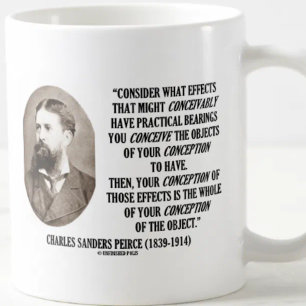 Charles Sanders Peirce Effects Objects Conception Coffee Mug