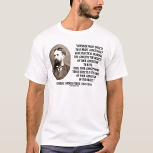 Charles Sanders Peirce Effects Objects Conception T-Shirt