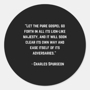 Charles Spurgeon Bible Gospel Quote God Christian Classic Round Sticker