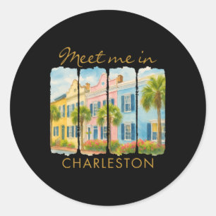 Charleston South Carolina Travel Trip Meet Me In C Classic Round Sticker