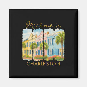 Charleston South Carolina Travel Trip Meet Me In C Magnet