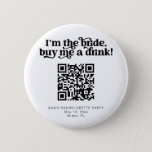 CHARLI retro buy the bride a drink button venmo<br><div class="desc">This is a retro groovy buy the bride a drink bachelorette party button. Upload the bride's Venmo QR code for a fun and easy way to get the party started! Edit all wording,  fonts,  and colours on this super festive girl's weekend pin to fit your event's personal style   feel.</div>