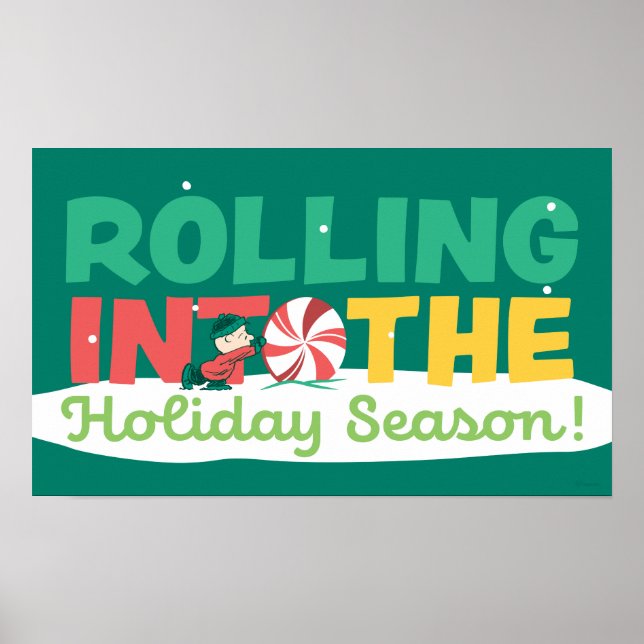 Charlie Brown | Rolling Into the Holiday Season Poster (Front)
