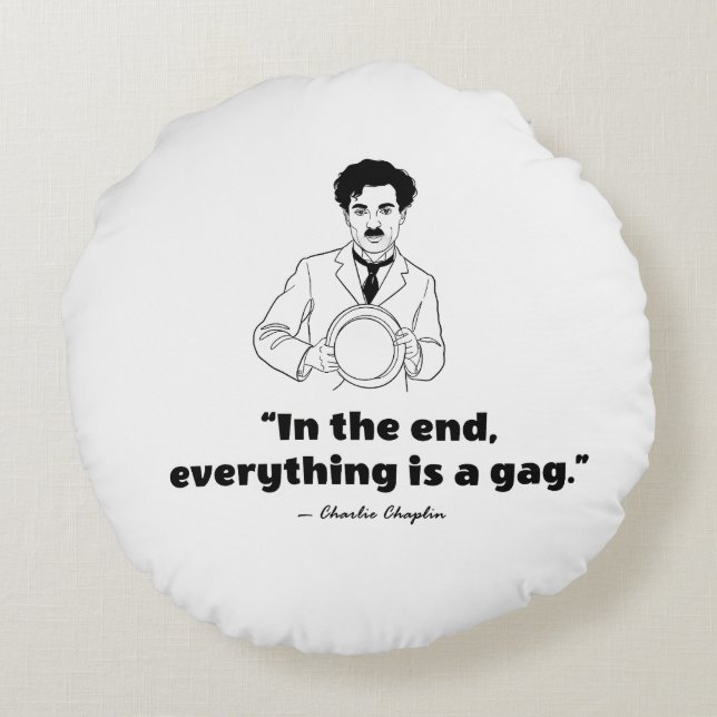 Charlie Chaplin Quote – Life Is a Tragedy  Round Cushion (Back)