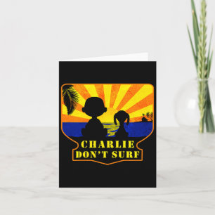 Charlie Don't Surf _ Funny Movie Premium Card