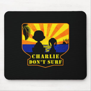 Charlie Don't Surf _ Funny Movie Premium  Mouse Pad