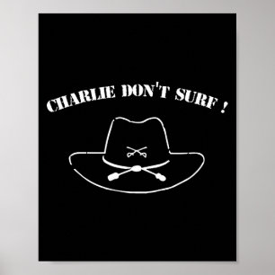 Charlie Don't Surf ! Poster