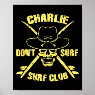 Charlie Don't Surf  Poster