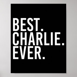 Charlie Shirt Funny Men Fathers Gift Igovernment Poster