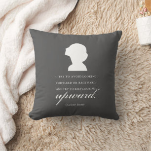 Charlotte Bronte - Keep Looking Upward - Black Cushion