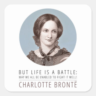 Charlotte Bronte Portrait and Quote Square Sticker