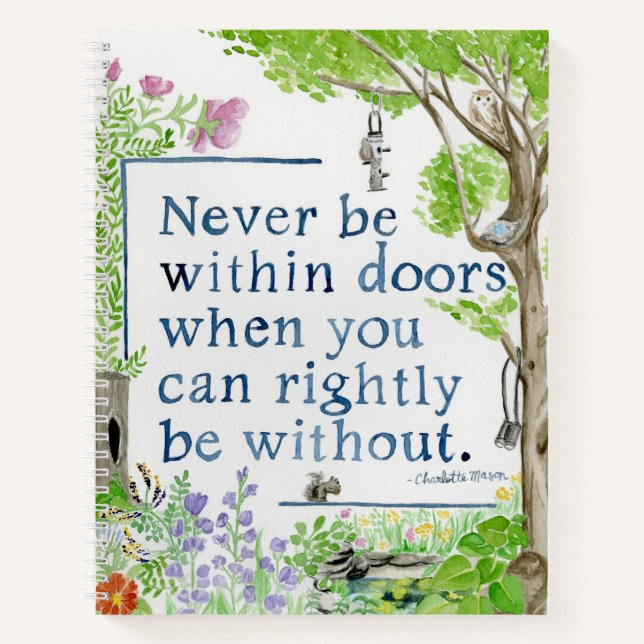 Charlotte Mason Quote Nature Journal Sketch Book (Front)