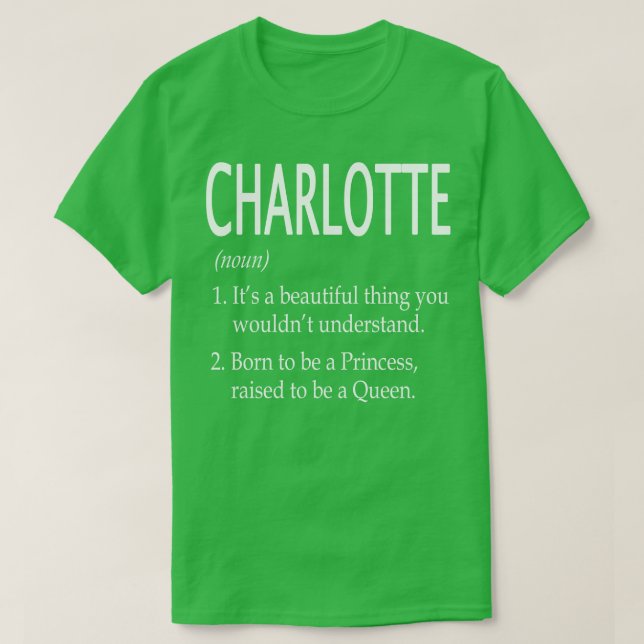Charlotte Name Gift 143 T-Shirt (Design Front)