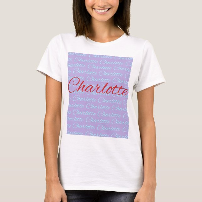 Charlotte Name Pattern Design T-Shirt (Front)