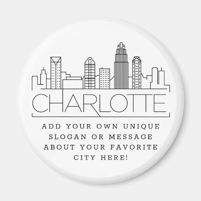 Charlotte Themed | Custom City Message or Slogan Magnet (Front)