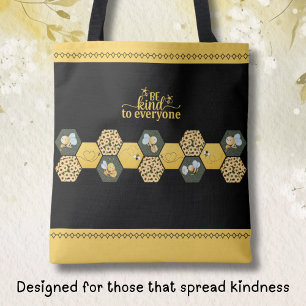 Charming Be Kind to Everyone Bumble Bee Tote Bag