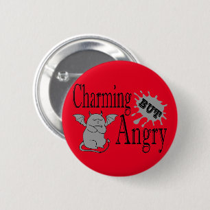 Charming but angry little devil cat funny quote 6 cm round badge