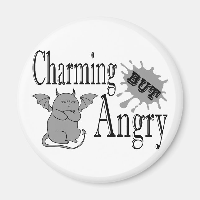 Charming but angry little devil cat funny quote magnet (Front)